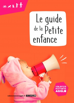 Guide Petite Enfance ( Service petite enfance de l'Agglo)