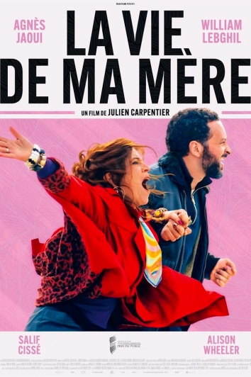 Affiche : La vie de ma mère