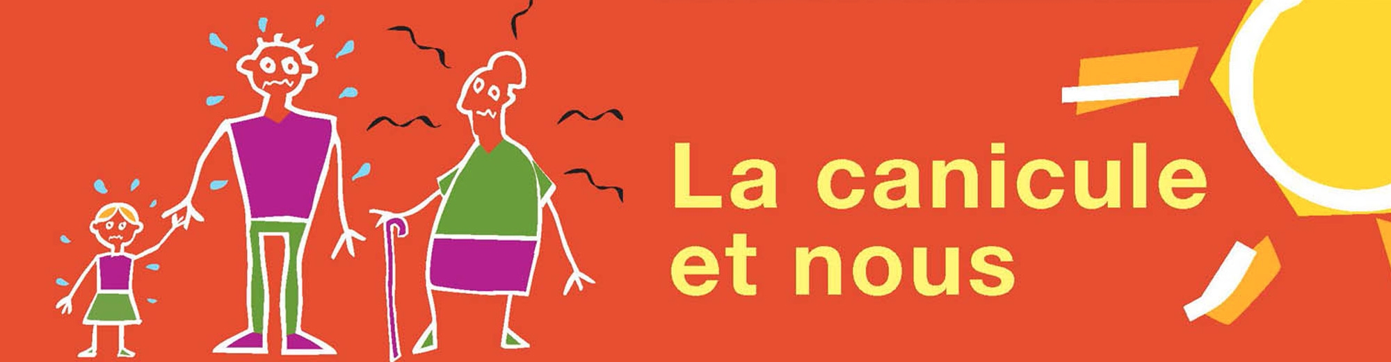 La canicule et nous